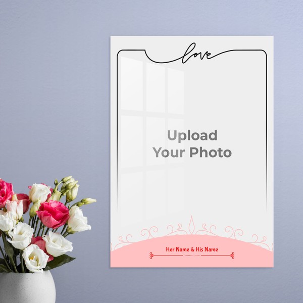 Custom Love Frame Design: Portrait Acrylic Photo Frame with Image Printing – PrintShoppy Photo Frames