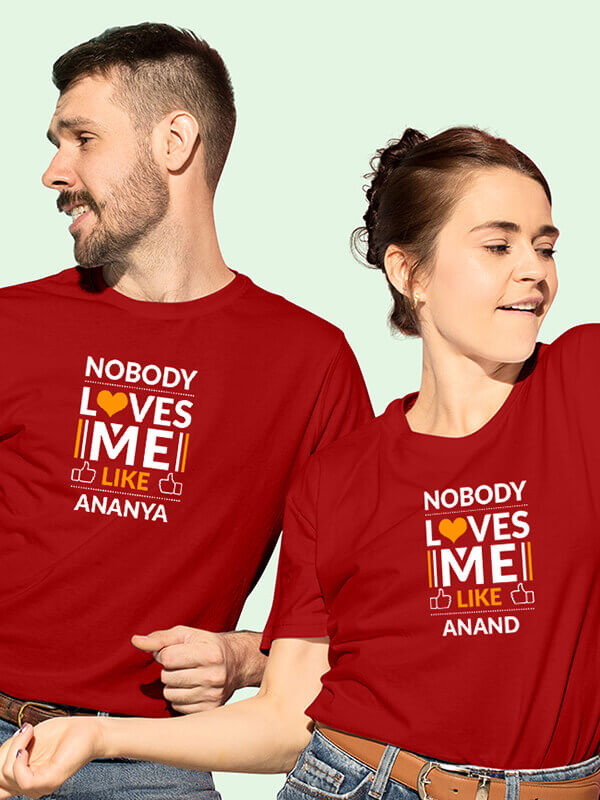 Custom No Body Loves Me Like with Names On Red Color Personalized Couple Tees