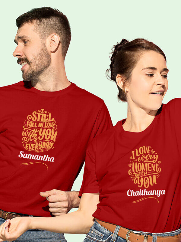Custom I Love Every Moment with You, I Still Fall in Love with You Everyday On Red Color Customized Couple Tshirt