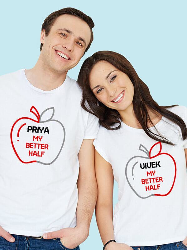 Custom My Better Half On White Color Customized Couple Tees