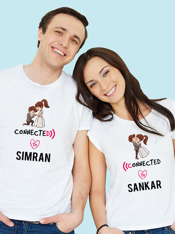 Custom Connected to with Names On White Color Customized Couple T-Shirt
