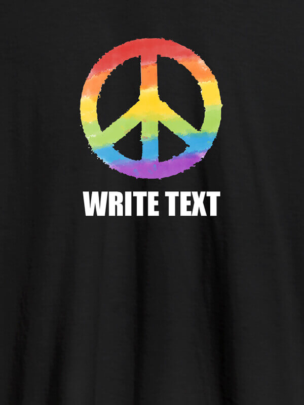 Custom Peace with Text On Black Color Customized Men Tees