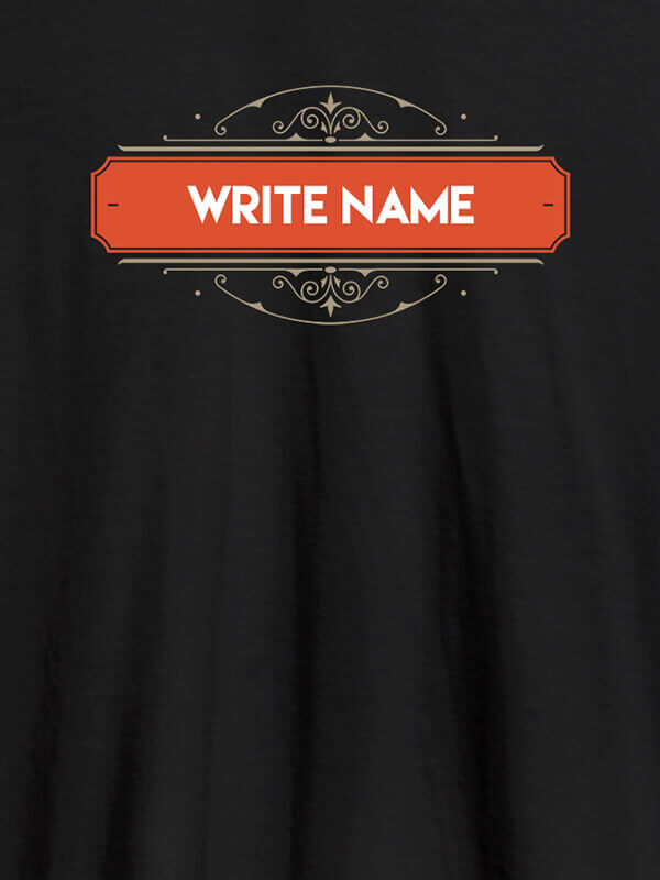 Custom Write YourName On Black Color Customized Tshirt for Men
