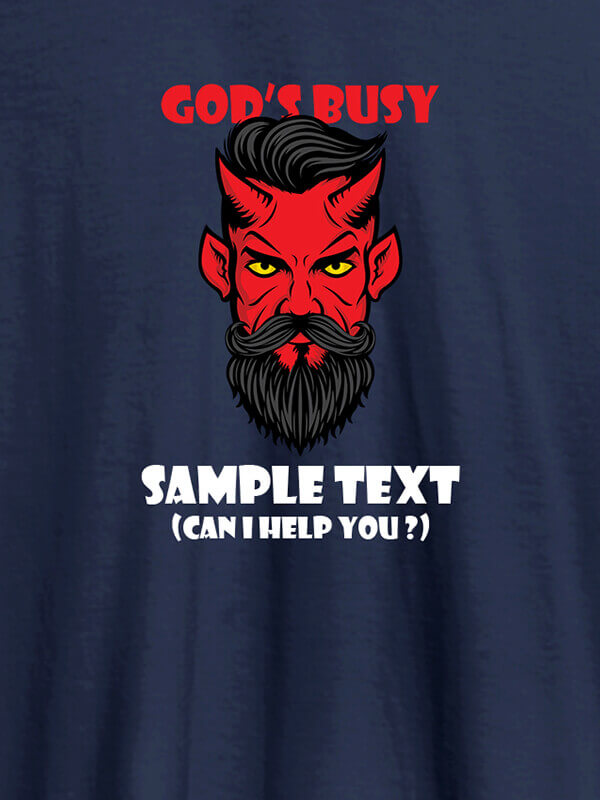 Custom God Busy Can I Help You Personalised Printed Mens T Shirt Navy Blue Color