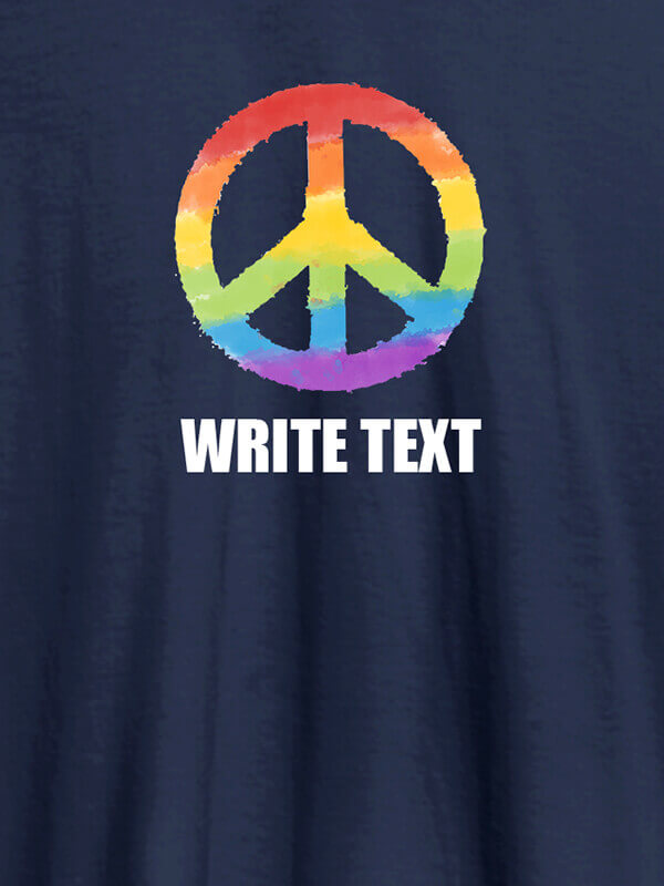 Custom Peace with Text On Navy Blue Color Customized Men Tees