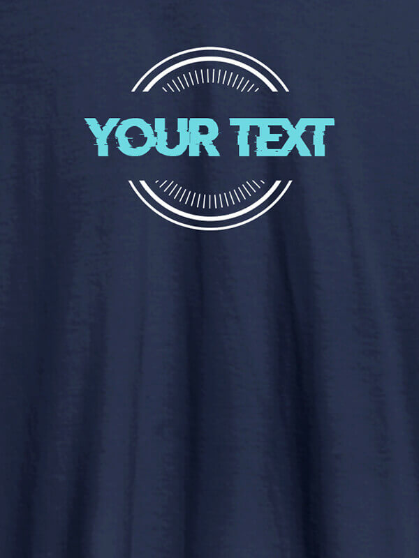 Custom Stamp Theme with Your Name On Navy Blue Color Customized Men Tees