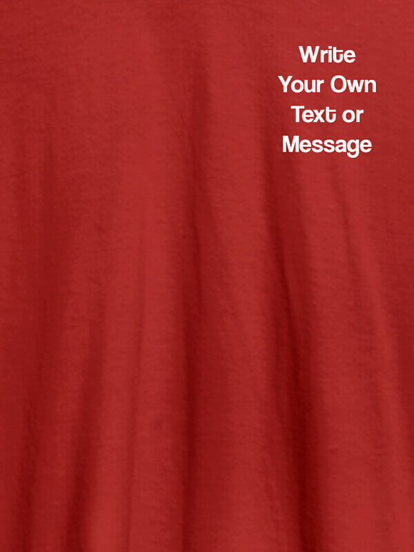 Custom Pocket Text On Red Color Customized Mens T-Shirt