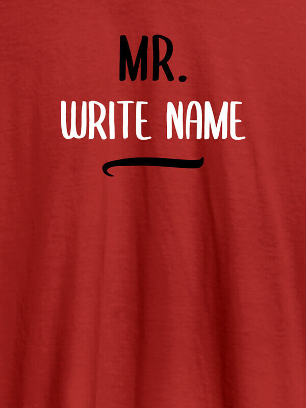 Custom Mr with Your Name On Red Color Customized Tshirt for Men