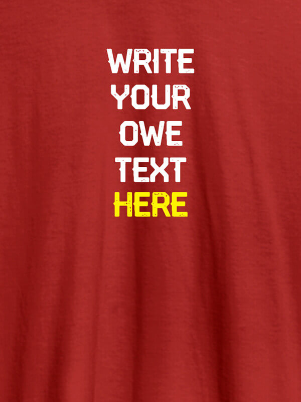 Custom Write Your Own Text On Red Color Personalized Tshirt