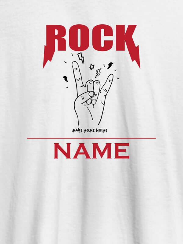 Custom Rock Make Some Noise With Name Personalized Mens T Shirt White Color