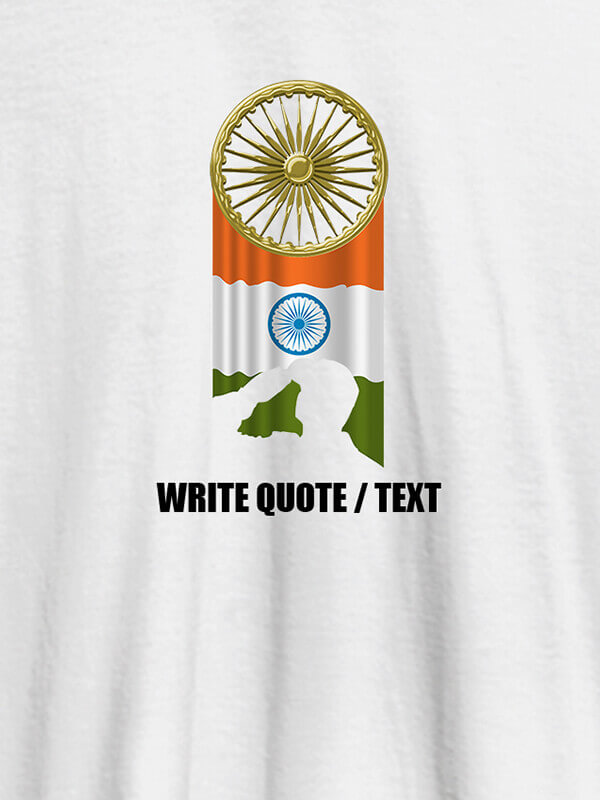 Custom Indian Flag with Chakra and Text On White Color Personalized T-Shirt