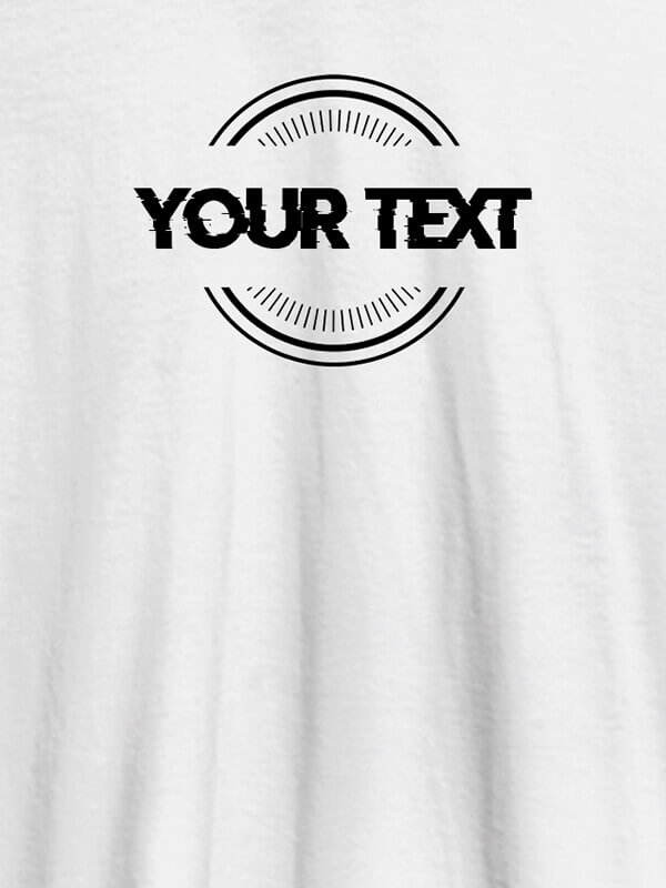 Custom Stamp Theme with Your Name On White Color Customized Men Tees