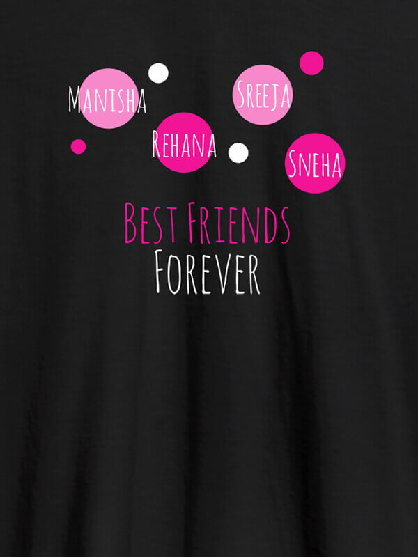 Custom Best Friends Forever Personalised Womens T Shirt Black Color