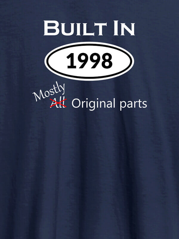 Custom Built In Year Mostly Original Personalised Womens T Shirt Navy Blue Color