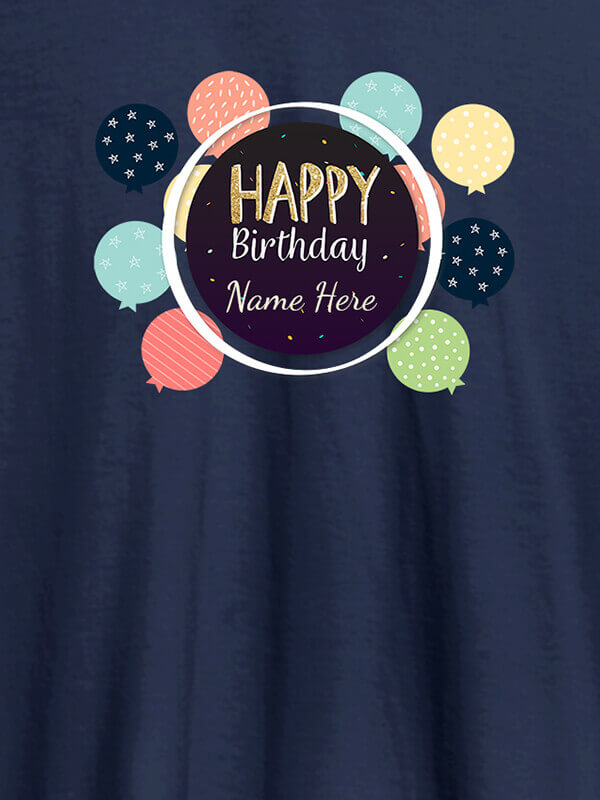 Custom Personalised Happy Birthday Womens T Shirt With Name Navy Blue Color