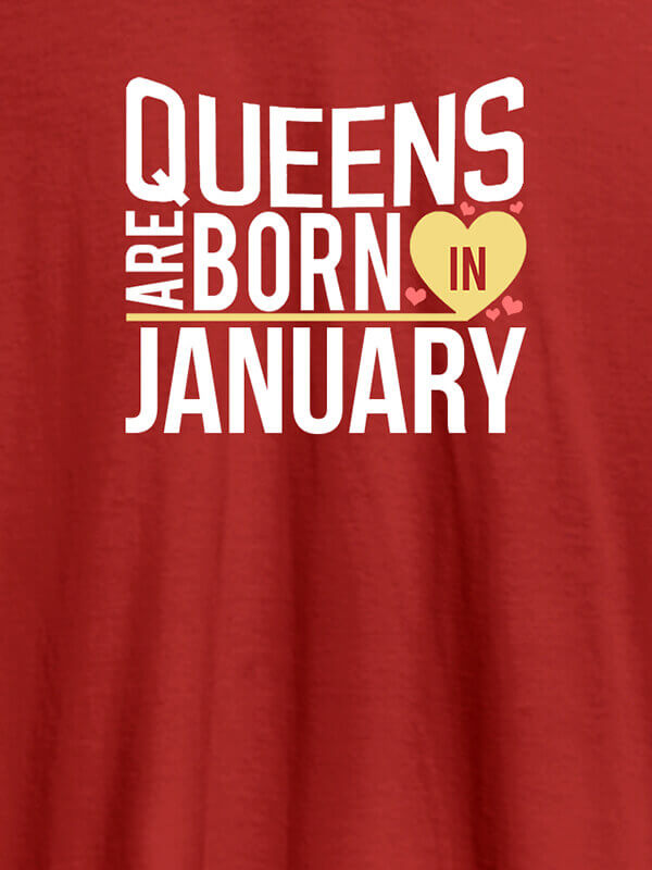 Custom Queens Are Born In Personalised Womens T Shirt Red Color