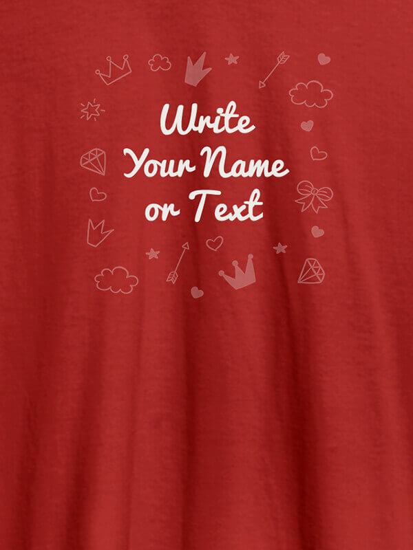 Custom Multi Design with Your Name On Red Color Customized Womens T-Shirt