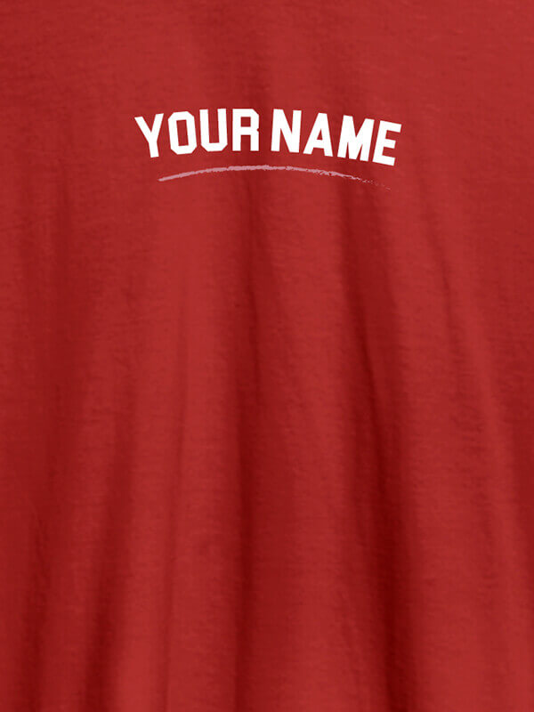 Custom Signature Theme with Your Name On Red Color Customized Women Tees