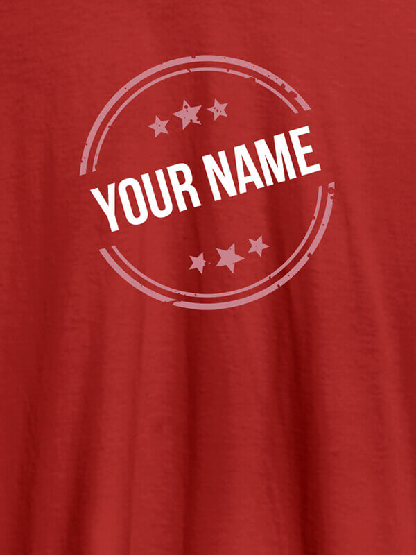 Custom Stamp with Stars Theme and Your Name On Red Color Customized Women T-Shirt