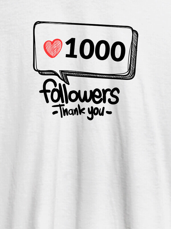 Custom Followers Thank Personalised Printed Womens T Shirt White Color