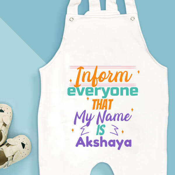 Custom Inform Every One About My Name Milestone Collection Dungaree Design