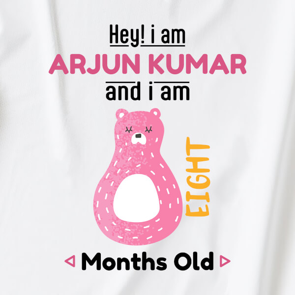 Custom Hey I Am 8 Months Old Baby Monthly Birthday Dungaree Design