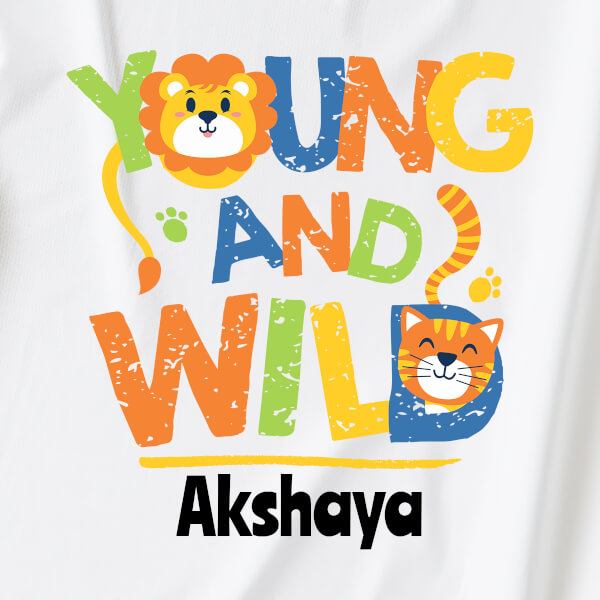 Custom Young and Wild General Hoodie Design