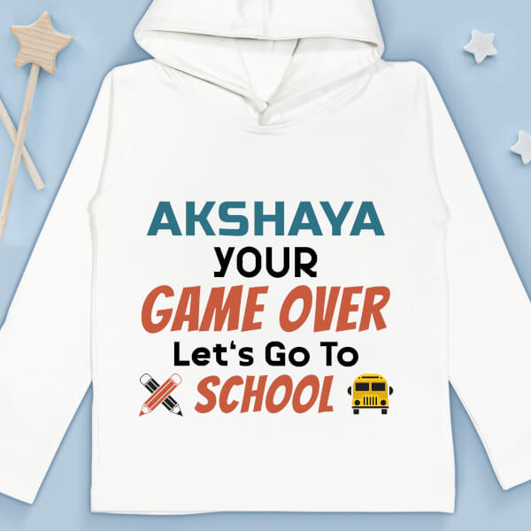 Custom Your Game Over Lets Go To School Milestone Collection Hoodie Design