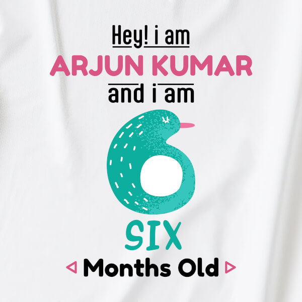 Custom Hey I Am 6 Months Old Baby Monthly Birthday Jumpsuit Design