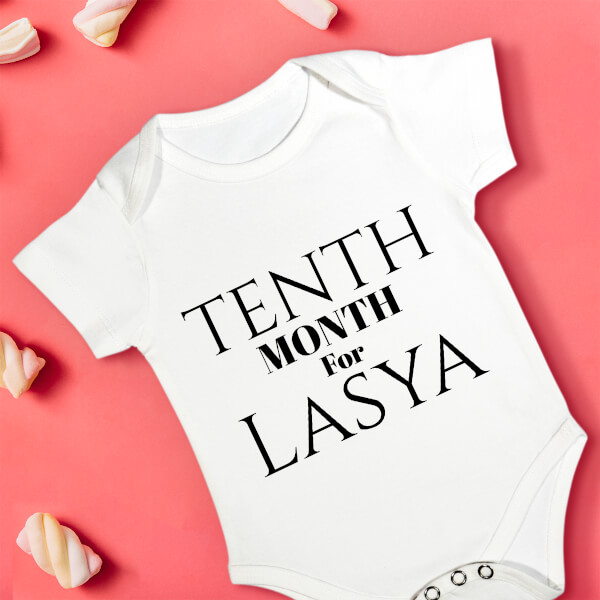 Custom Tenth Month For The Baby Monthly Birthday Rompers Design