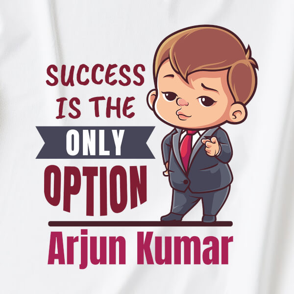 Custom Success is The Only Option Future Heros Tshirt Design