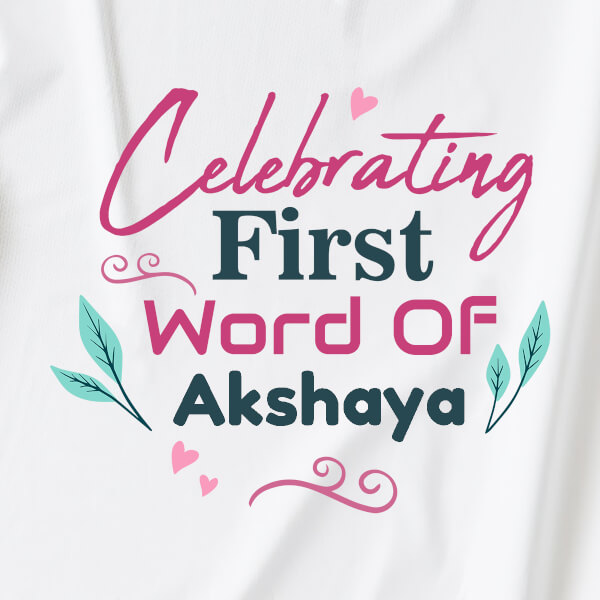 Custom Celebrating First Word of The Baby Milestone Collection Tshirt Design