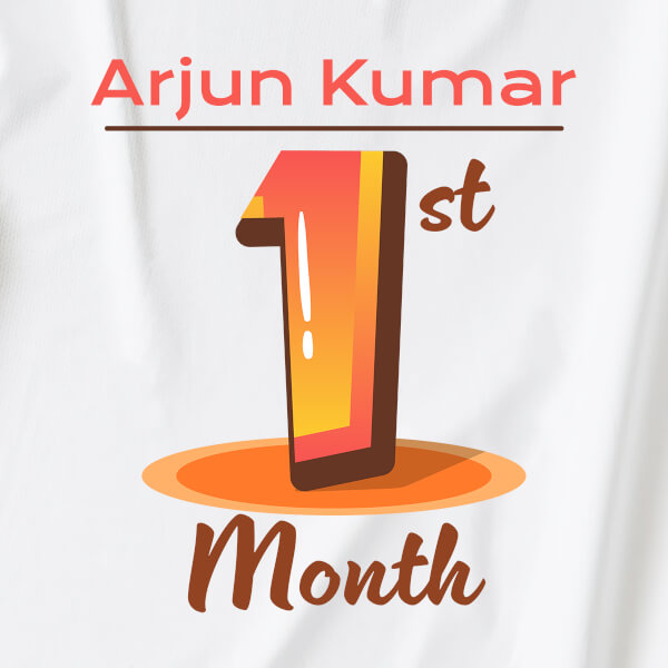 Custom 1st Month of The Baby Monthly Birthday Tshirt Design