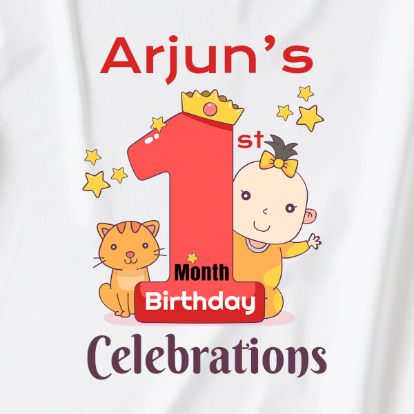 Custom 1st Month Birthday Celebrations Monthly Birthday Tshirt Design
