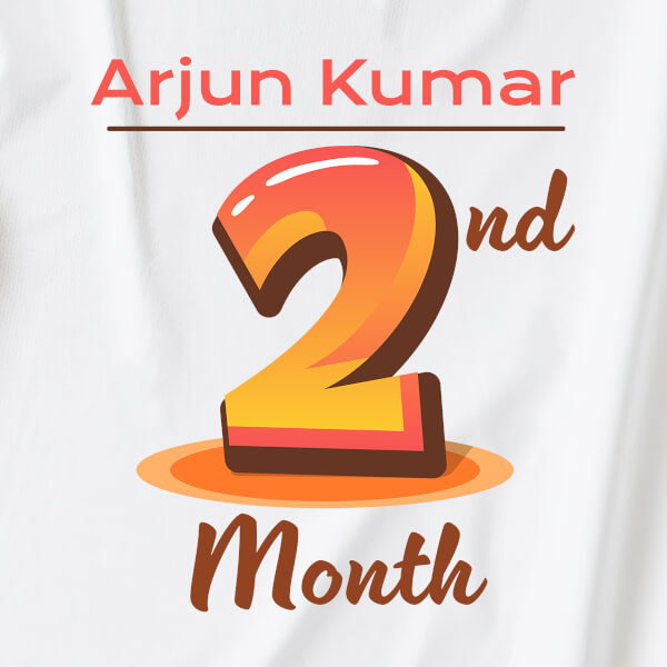 Custom 2nd Month of The Baby Monthly Birthday Tshirt Design