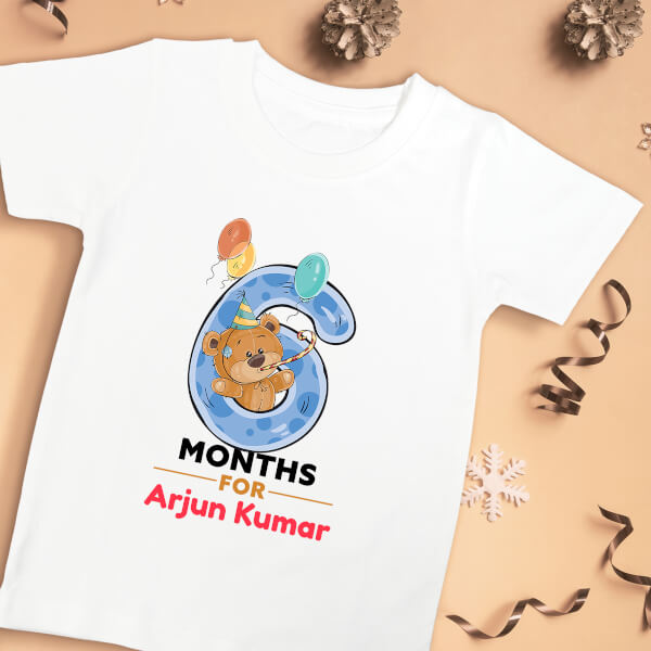 Custom 6 Months For The Baby Cute Teddy Bear Monthly Birthday Tshirt Design