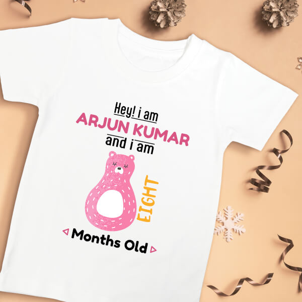 Custom Hey I Am 8 Months Old Baby Monthly Birthday Tshirt Design