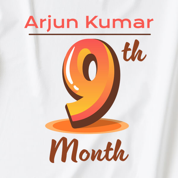 Custom 9th Month of The Baby Monthly Birthday Tshirt Design