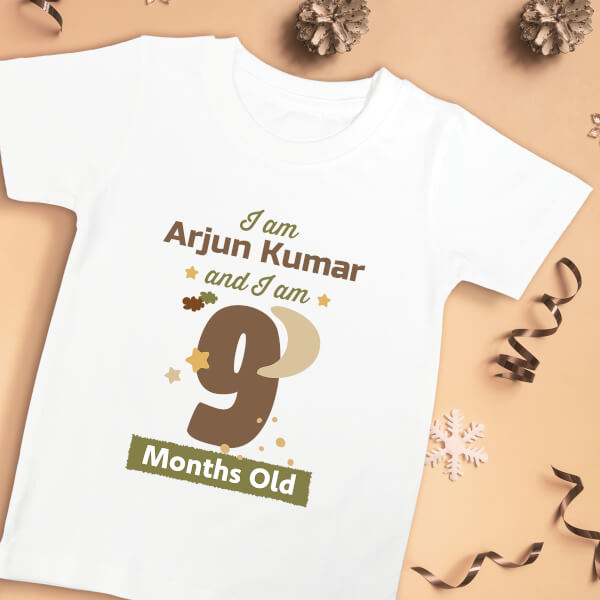 Custom I Am 9 Months Old Baby Monthly Birthday Tshirt Design