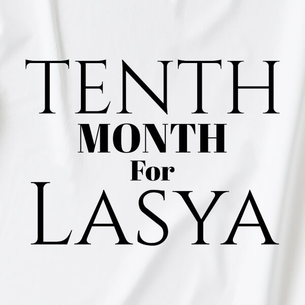 Custom Tenth Month For The Baby Monthly Birthday Tshirt Design