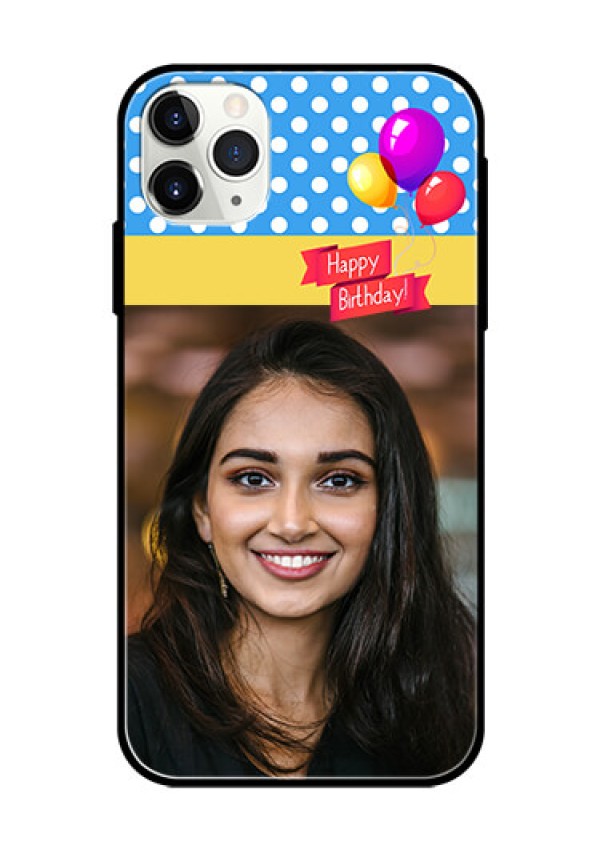 Apple iPhone 11 Pro Max Custom Glass Mobile Case  - Happy Birthday Design