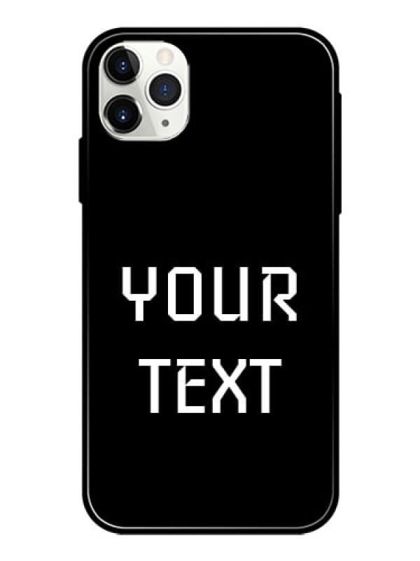 Custom Iphone 11 Pro Max Your Name on Glass Phone Case
