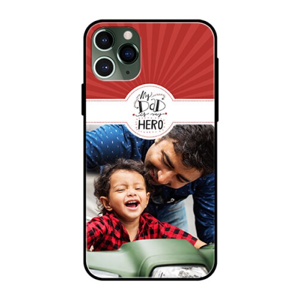 Apple iPhone 11 Pro Photo Printing on Glass Case  - My Dad Hero Design