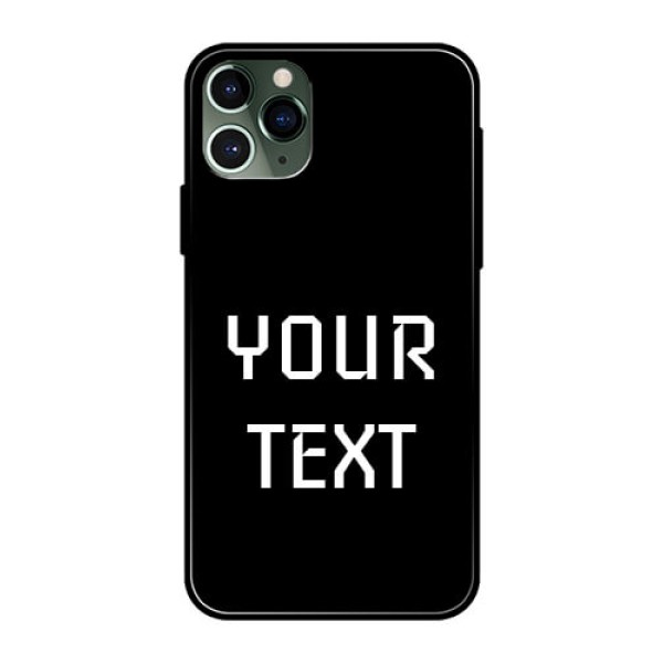 Iphone 11 Pro Your Name on Glass Phone Case Iphone 11 Pro Your Name on Glass Phone Case