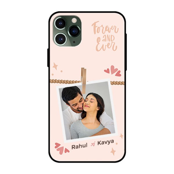 iPhone 11 Pro Custom Glass Phone Case - Forever and ever love Design iPhone 11 Pro Custom Glass Phone Case - Forever and ever love Design