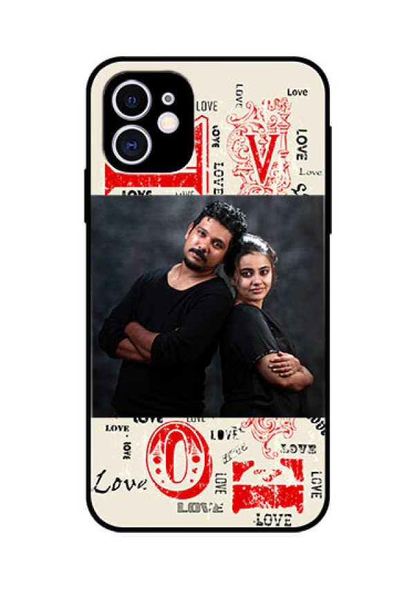 Apple iPhone 11 Photo Printing on Glass Case  - Trendy Love Design Case