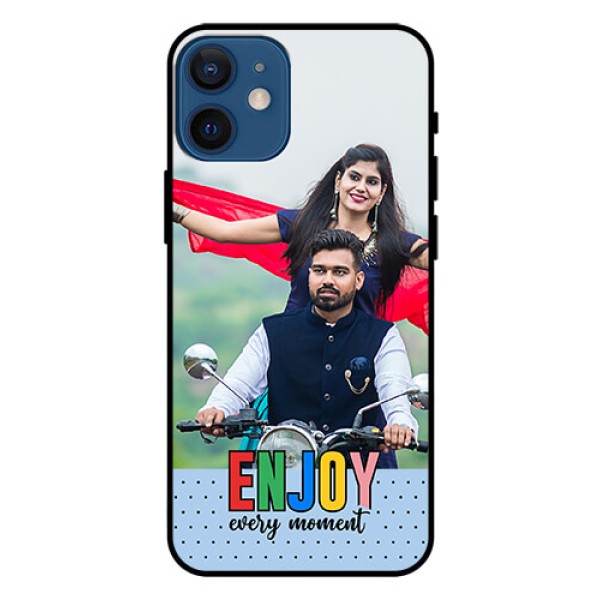 iPhone 12 Mini Photo Printing on Glass Case - Enjoy Every Moment Design iPhone 12 Mini Photo Printing on Glass Case - Enjoy Every Moment Design