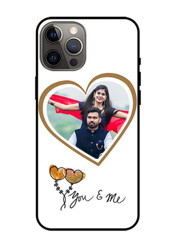 Iphone 12 Pro Max Custom Glass Mobile Case  - You & Me Design