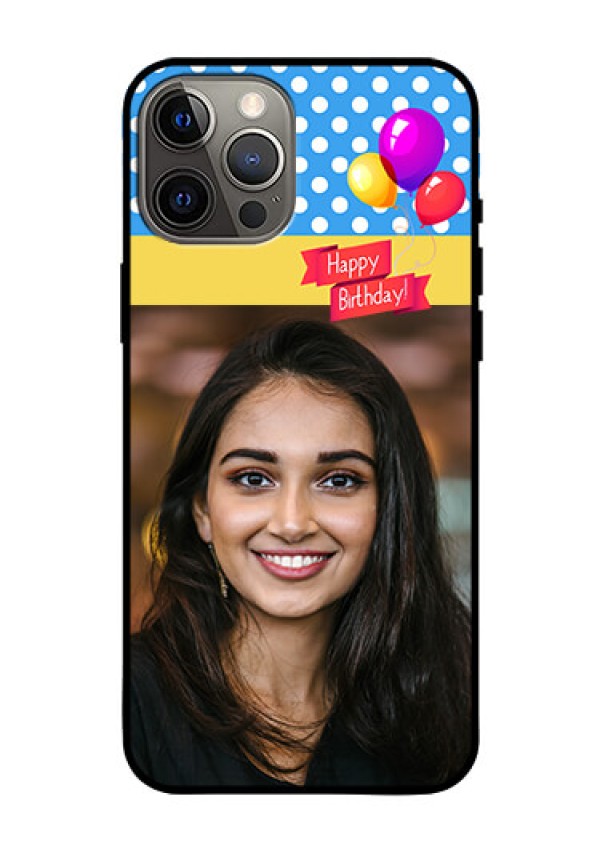 Iphone 12 Pro Max Custom Glass Mobile Case  - Happy Birthday Design