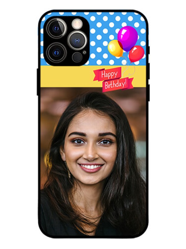 Custom Iphone 12 Pro Custom Glass Mobile Case  - Happy Birthday Design
